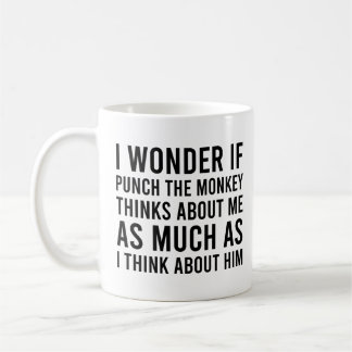 Taza De Café I Wonder if Punch the Monkey Think About Me Monkey