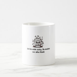 Taza De Café Ich bin nicht zickig - Freches & Lustiges Frauen T