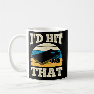 Taza De Café Id Golpear Ese Agujero De Bolsa