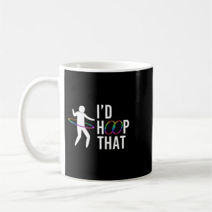 Taza De Café Id Hoop Que La Bailarina De Gimnasia Hula Hoop