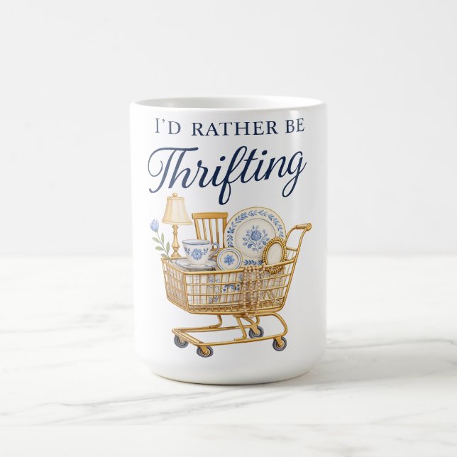 Taza De Café I'd Rather Be Thrifting Sticker (Centro)