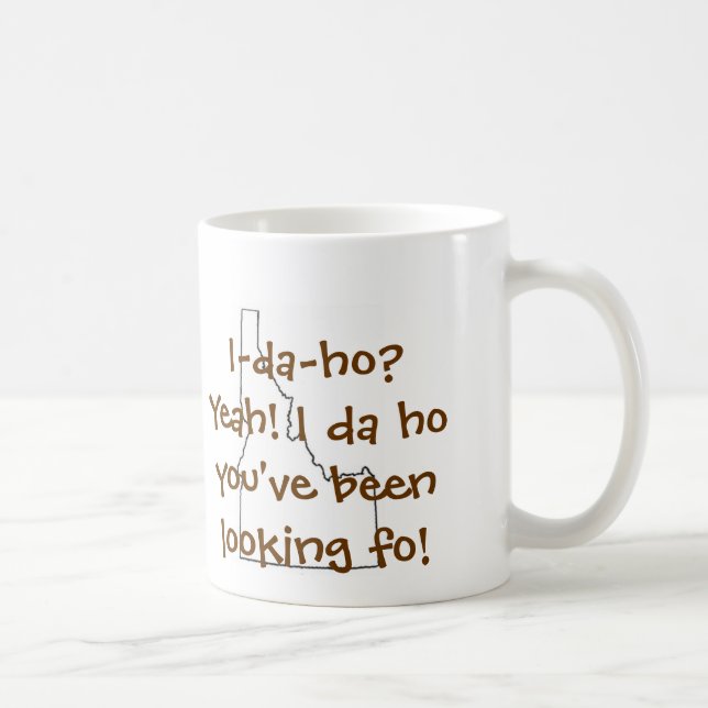 Taza De Café ¿Idaho? Sí… (Derecha)