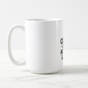 Taza De Café Idea Café Primero, Madurar Después