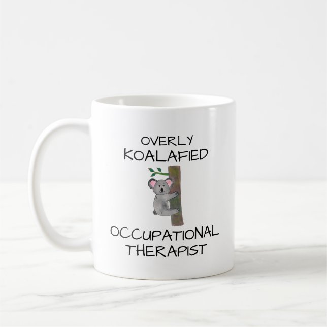 Taza De Café Idea de regalo terápica ocupacional (Izquierda)