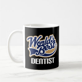 Taza De Café Idea del regalo para el dentista (mundos mejores)