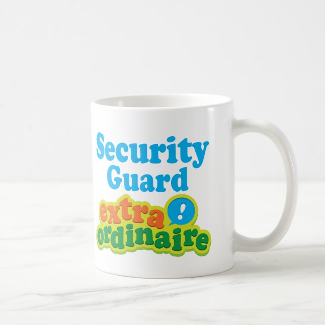 Taza De Café Idea Extraordinaire del regalo del guardia de (Derecha)