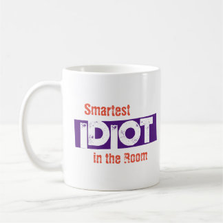 Taza De Café Idiot Mug más inteligente