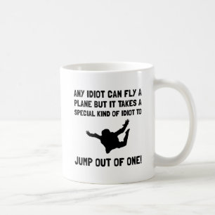 Taza De Café Idiota Skydiving