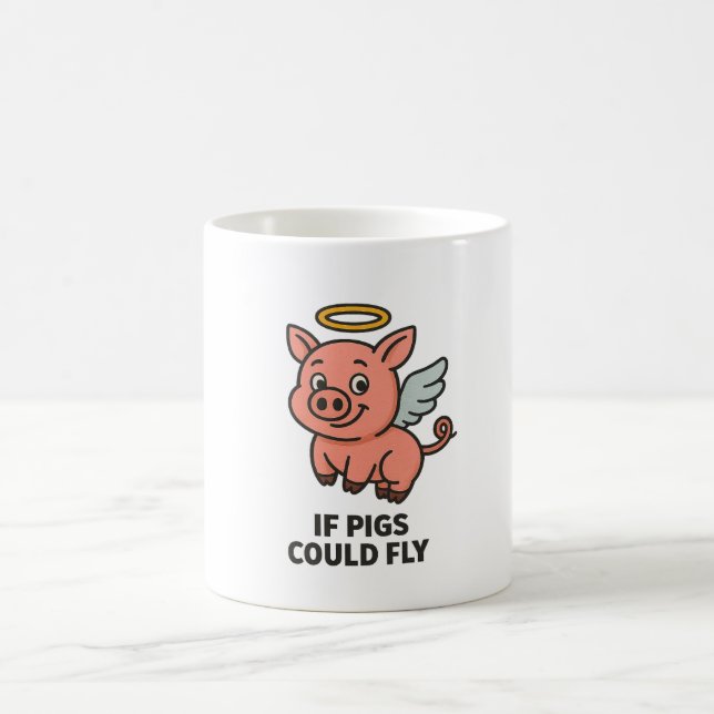 Taza De Café If Pigs Could Fly – Funny Whimsical Coffee Mug (Centro)