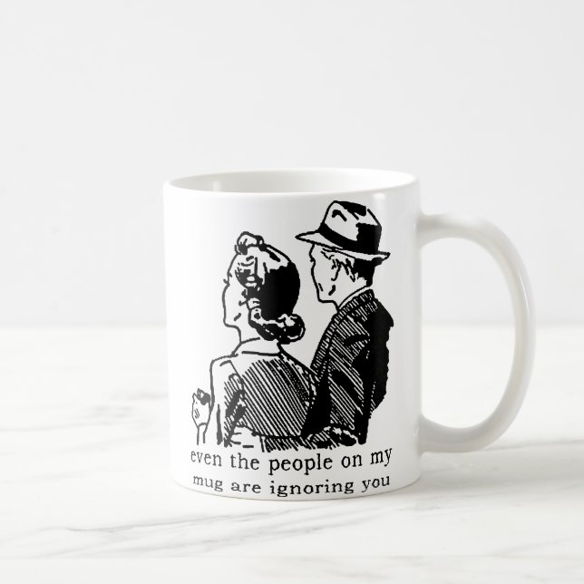 Taza De Café Ignorando tu gracioso humor negro (Derecha)