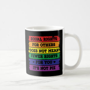 Taza De Café IGUALDAD DE DERECHOS   Derechos LGBTQ   Desfile de