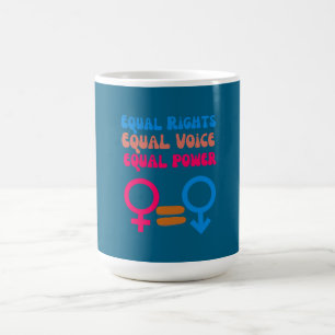 Taza De Café Igualdad de Derechos Igual Voz Feminista Resiste