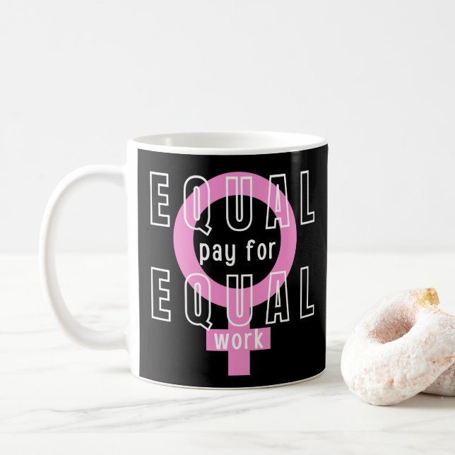 Taza De Café Igualdad De Remuneración Para Mujeres Feministas D (Con donut)
