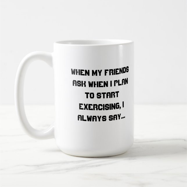 Taza De Café I'll Start Tomorrow (Izquierda)