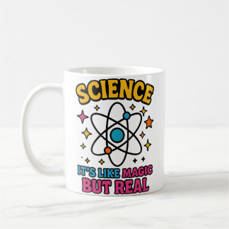 Taza De Café Ilustración de Ciencia Es Como Magia Pero Real