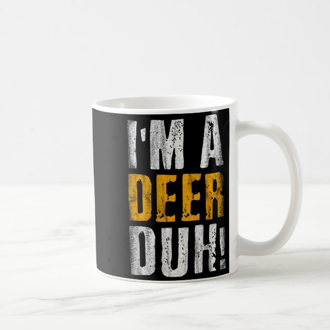 Taza De Café I'm A Deer Duh! Funny Halloween Party Costume  (Derecha)