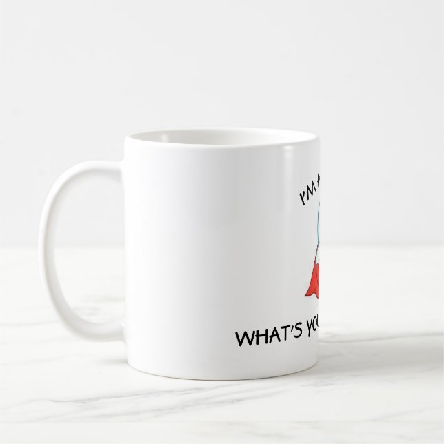 Taza De Café I'm a DENTIST, what's your SUPERPOWER? (Izquierda)