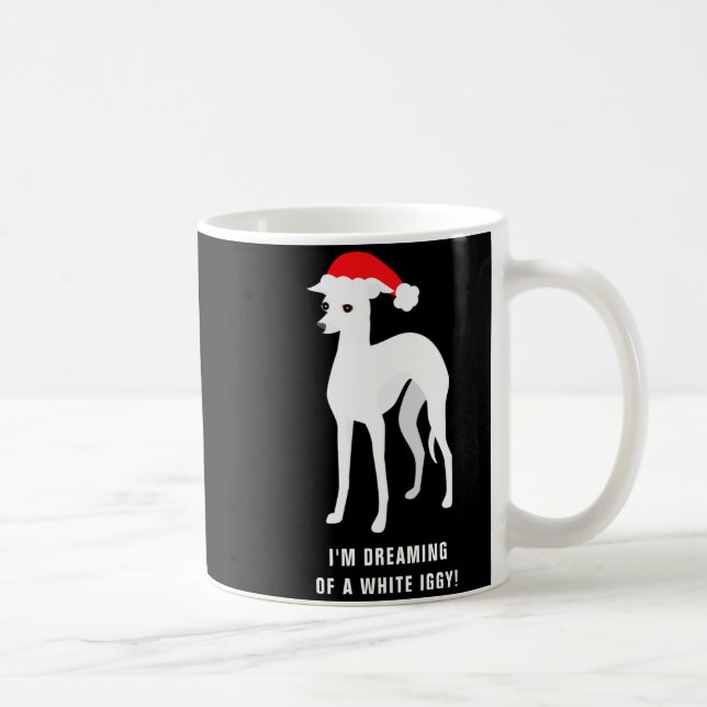 Taza De Café Im Dreaming Of A White Iggy Christmas  (Derecha)