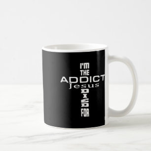 Taza De Café Im El Addicto Por El Que Jesús Murió - Jesús Crist