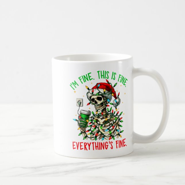 Taza De Café I'm Fine Everything Is Fine Christmas Skeleton Xma (Derecha)