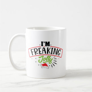 Taza De Café I'm Freaking Jolly Christmas Funny