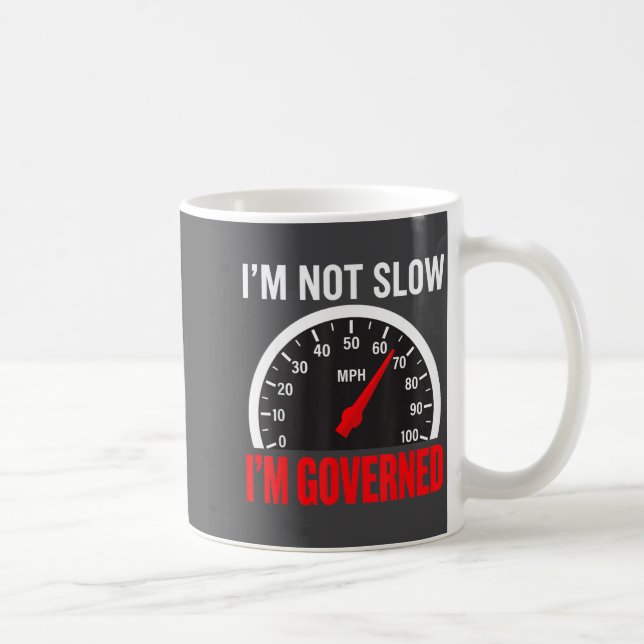Taza De Café I'm Governed Speed Limiter Funny Trucker Truck Dri (Derecha)