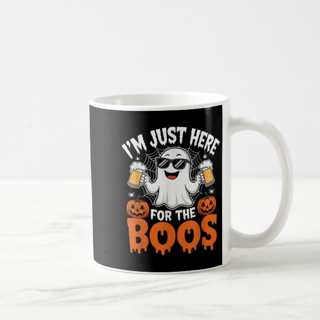 Taza De Café I'm Just Here For The Boos Funny Halloween Ghost  (Derecha)