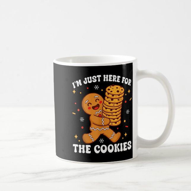 Taza De Café I'm Just Here For The Cookies Gingerbear  (Derecha)