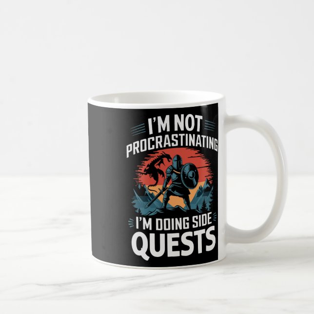 Taza De Café I'm Not Procrastinating Funny Side Quests Gamer 4  (Derecha)
