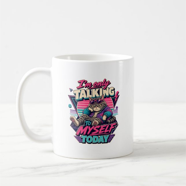 Taza De Café I'm Only Talking To Myself Today, Cat (Izquierda)