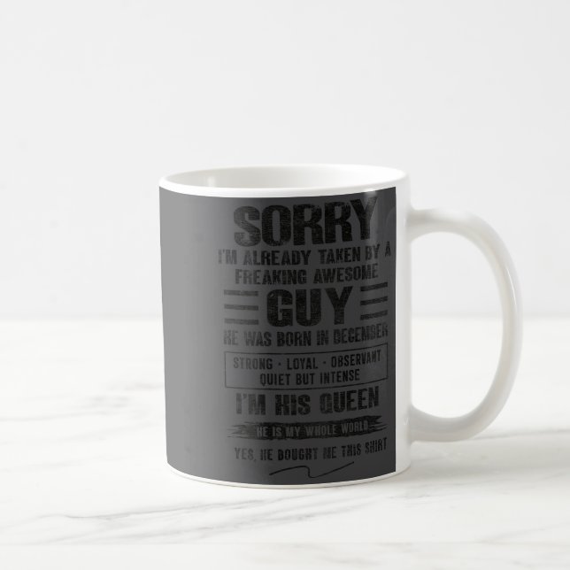 Taza De Café I'm Taken By Freaking Awesome Guy Born In December (Derecha)