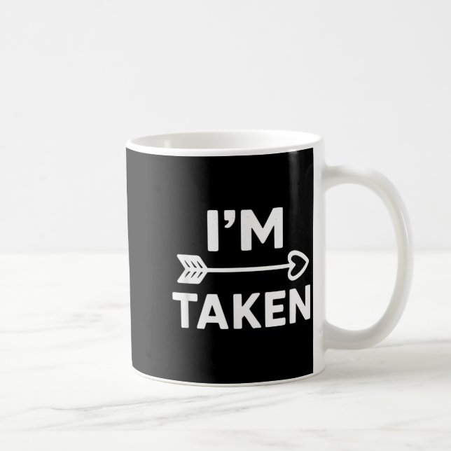 Taza De Café Im Taken Relationship Love Couple Valentines  (Derecha)