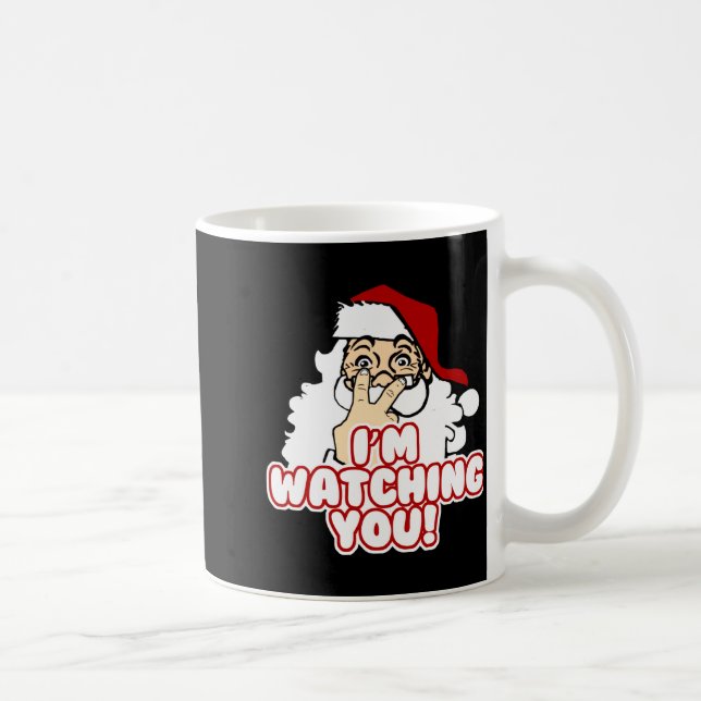 Taza De Café Im Watching You Christmas Santa Claus  (Derecha)