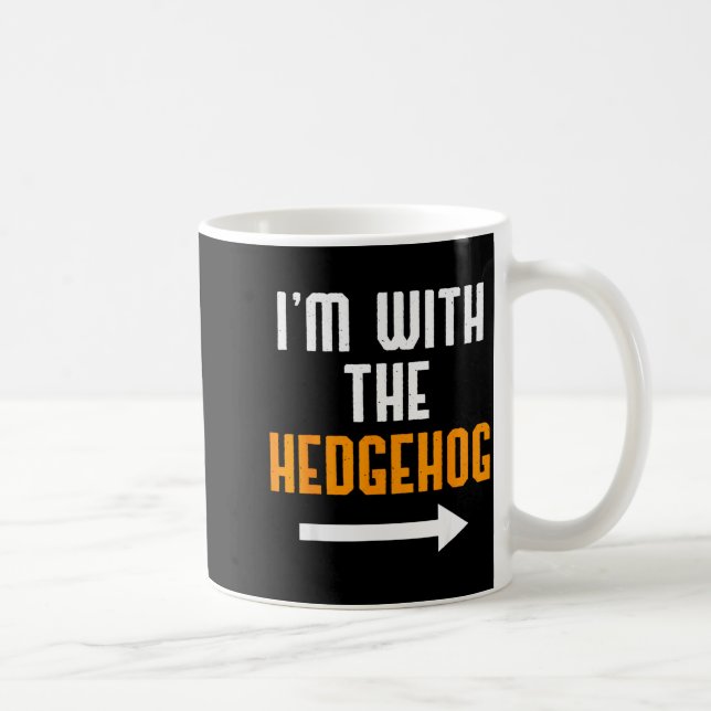 Taza De Café I'm With The Hedgehog Costume Funny Halloween Coup (Derecha)