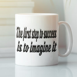 Taza De Café Imagina una cita motivacional de éxito