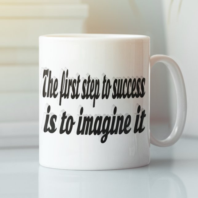 Taza De Café Imagina una cita motivacional de éxito (Subido por el creador)