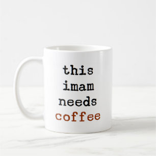 Taza De Café imam necesita café tazón