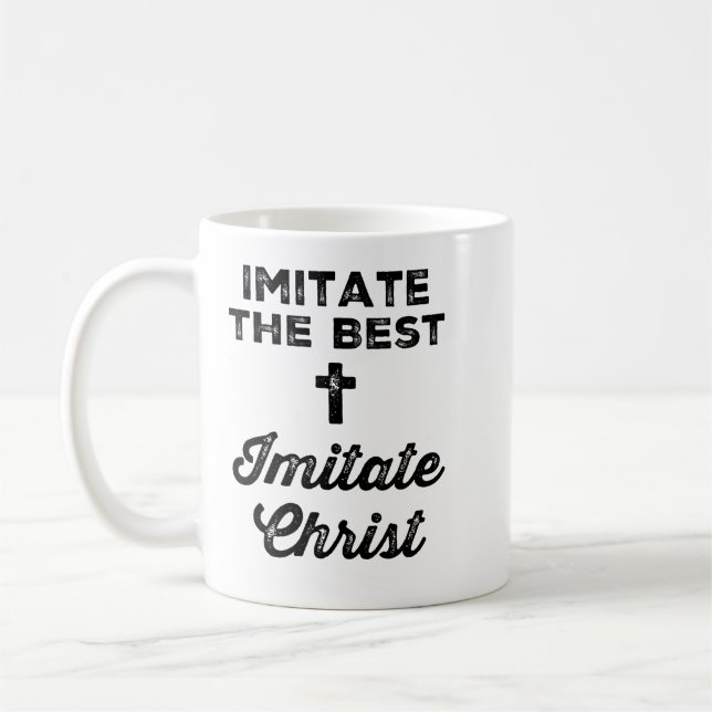 Taza De Café Imitar a los mejores; Imitar a Cristo (Izquierda)