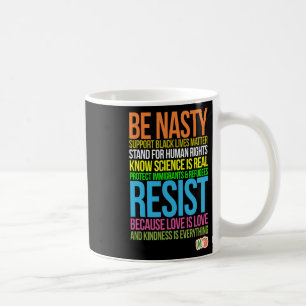 Taza De Café Impidan que Trump sea una vida negra desagradable 