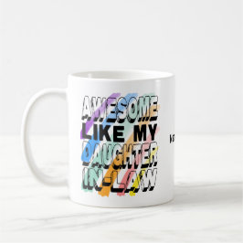 Taza De Café Impresionante como mi cuñada, divertida y colorida