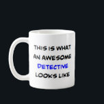 Taza De Café impresionante detective<br><div class="desc">detective</div>