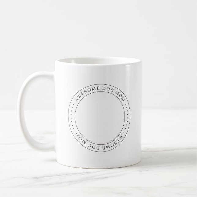 Taza De Café Impresionante madre de perro desde 20XX clásica fo (Izquierda)