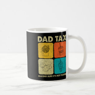 Taza De Café Impuesto a papá para asegurarse de que no es venen