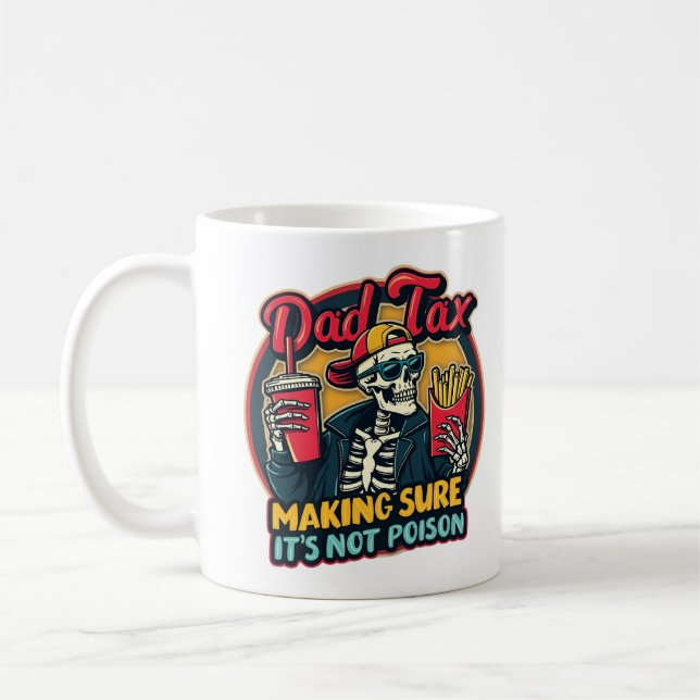 Taza De Café Impuestos a los papás para asegurarse de que no es (Izquierda)