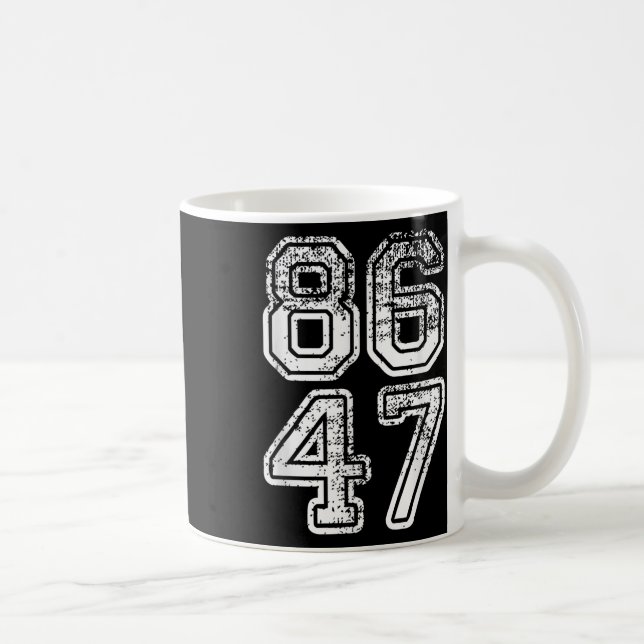 Taza De Café Impugnación de Donald Trump 47 8647 (Derecha)