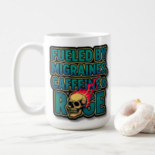 Taza De Café Impulsado por Migrañas, Cafeína y Rabia – Divertid