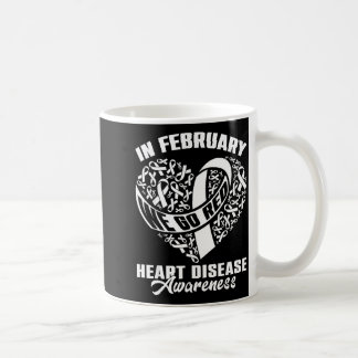 Taza De Café In February We Go Red Disease Awareness Red Ribbon