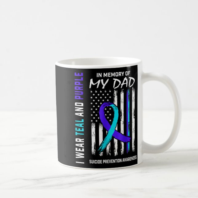 Taza De Café In Memory Of Dad Suicide Prevention Awareness Amer (Derecha)