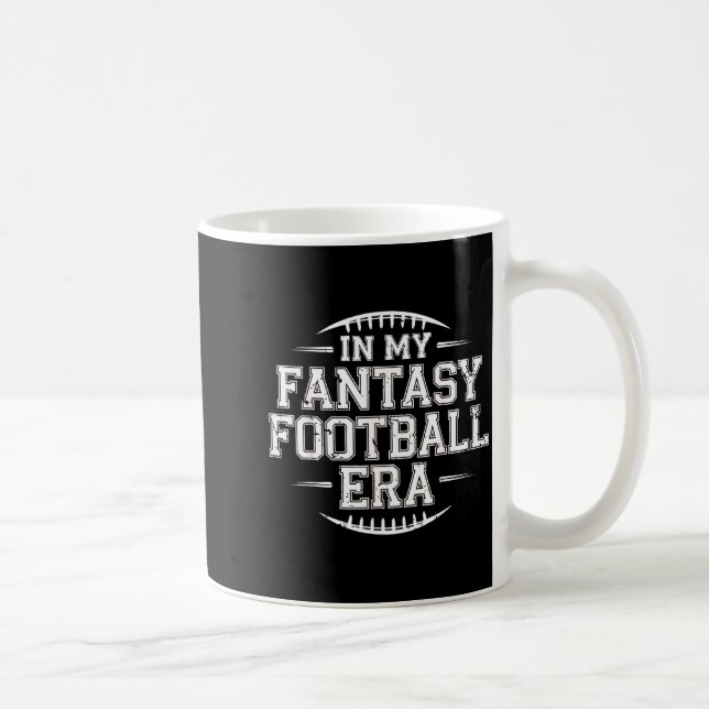 Taza De Café In My Fantasy Football Era Retro Groovy Who Love F (Derecha)