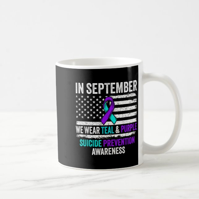 Taza De Café In September Wear Teal Purple Suicide Prevention A (Derecha)